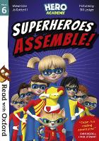 Book Cover for Read with Oxford: Stage 6: Hero Academy: Superheroes Assemble! by Steve Cole, Jo Cotterill