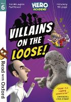 Book Cover for Read with Oxford: Stage 6: Hero Academy: Villains on the Loose! by Tom McLaughlin, Paul Stewart