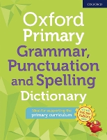 Oxford Primary Grammar Punctuation and Spelling Dictionary by