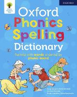 Book Cover for Oxford Phonics Spelling Dictionary by Debbie Hepplewhite