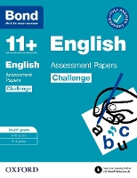 Book Cover for Bond 11+: Bond 11+ English Challenge Assessment Papers 10-11 years: Ready for the 2024 exam by Sarah Lindsay, Bond 11+