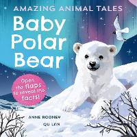 Book Cover for Amazing Animal Tales: Baby Polar Bear by Anne Rooney