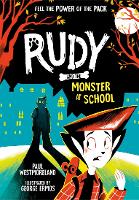 Book Cover for Rudy and the Monster at School by Paul Westmoreland