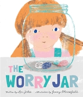 Book Cover for The Worry Jar by Lou John