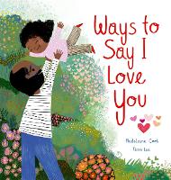 Book Cover for Ways to Say I Love You by Madeleine Cook