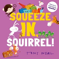 Book Cover for Squeeze In, Squirrel! by Oxford Children's Books