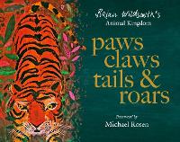 Book Cover for Paws, Claws, Tails, & Roars: Brian Wildsmith's Animal Kingdom by Brian Wildsmith