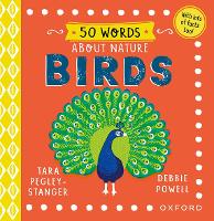 Book Cover for 50 Words About Nature: Birds by Tara Pegley-Stanger