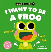 Book Cover for I Want to Be a Frog by Pintachan