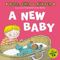 Book Cover for A New Baby! (First Experiences with Biff, Chip & Kipper) by Roderick Hunt