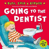 Book Cover for Going to the Dentist (First Experiences with Biff, Chip & Kipper) by Roderick Hunt, Annemarie Young