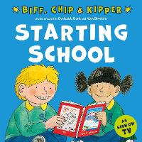 Book Cover for Starting School (First Experiences with Biff, Chip & Kipper) by Roderick Hunt, Annemarie Young