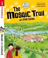 Book Cover for Read with Oxford: Stage 3: Biff, Chip and Kipper: The Mosaic Trail and Other Stories by Roderick Hunt