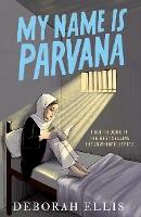 Book Cover for My Name Is Parvana by Deborah Ellis