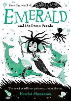 Book Cover for Emerald and the Ocean Parade by Harriet Muncaster