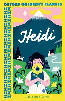 Book Cover for Oxford Children's Classics: Heidi by Johanna Spyri