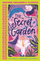 Book Cover for Oxford Children's Classics: The Secret Garden by Frances Hodgson Burnett