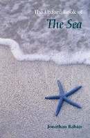 Book Cover for The Oxford Book of the Sea by Jonathan Raban