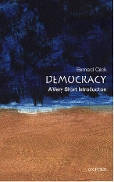 Book Cover for Democracy: A Very Short Introduction by Bernard (Formerly Professor of Politics at Birkbeck College, University of London) Crick