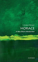 Book Cover for Horace: A Very Short Introduction by Llewelyn (Professor of Classical Languages and Literature, Professor of Classical Languages and Literature, University  Morgan