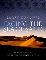 Book Cover for Facing the Sea of Sand by Barry (Emeritus Professor of European Archaeology, Emeritus Professor of European Archaeology, University of Oxford) Cunliffe