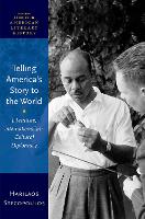 Book Cover for Telling America's Story to the World by Harilaos (Associate Professor of English, Associate Professor of English, University of Iowa) Stecopoulos