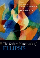 Book Cover for The Oxford Handbook of Ellipsis by Jeroen (Associate Professor of Dutch Linguistics, Associate Professor of Dutch Linguistics, KU Leuven) van Craenenbroeck