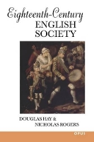 Book Cover for Eighteenth-Century English Society by Douglas Professor of History, Professor of History, York University, Ontario Hay, Nicholas Professor of History, Pro Rogers