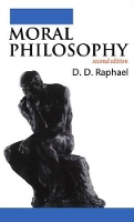 Book Cover for Moral Philosophy by D. D. (Emeritus Professor of Philosophy, Emeritus Professor of Philosophy, University of London) Raphael