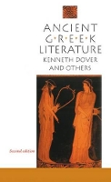 Book Cover for Ancient Greek Literature by K. J. (Chancellor, Chancellor, St Andrew's University) Dover