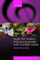 Book Cover for Music for Children and Young People with Complex Needs by Adam Ockelford