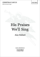 Book Cover for His Praises We'll Sing by Alan Bullard