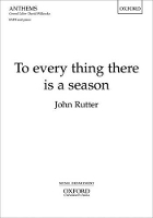 Book Cover for To every thing there is a season by John Rutter