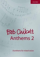 Book Cover for Bob Chilcott Anthems 2 by Bob Chilcott