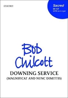 Book Cover for Downing Service (Magnificat and Nunc Dimittis) by Bob Chilcott