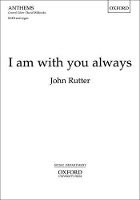 Book Cover for I am with you always by John Rutter