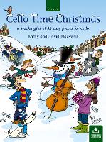 Book Cover for Cello Time Christmas by Kathy Blackwell, David Blackwell