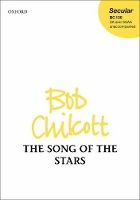 Book Cover for The Song of the Stars by Bob Chilcott