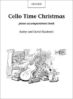 Book Cover for Cello Time Christmas: Piano Book by Kathy Blackwell, David Blackwell