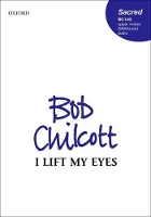 Book Cover for I lift my eyes by Bob Chilcott