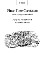 Book Cover for Flute Time Christmas: Piano Book by Kathy Blackwell, David Blackwell