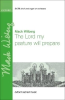 Book Cover for The Lord my pasture will prepare by Mack Wilberg