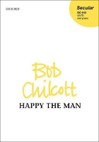 Book Cover for Happy the man by Bob Chilcott