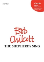 Book Cover for The shepherds sing by Bob Chilcott