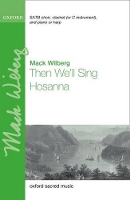 Book Cover for Then We'll Sing Hosanna by Mack Wilberg