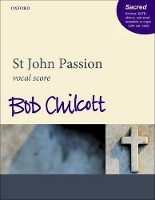 Book Cover for St John Passion by Bob Chilcott