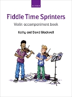 Book Cover for Fiddle Time Sprinters, violin accompaniment by Kathy Blackwell, David Blackwell