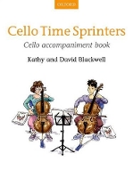 Book Cover for Cello Time Sprinters Cello Accompaniment Book by Kathy Blackwell, David Blackwell