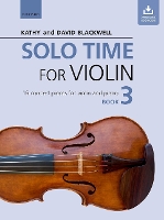 Book Cover for Solo Time for Violin Book 3 by Kathy Blackwell, David Blackwell