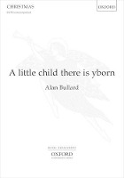 Book Cover for A little child there is yborn by Alan Bullard